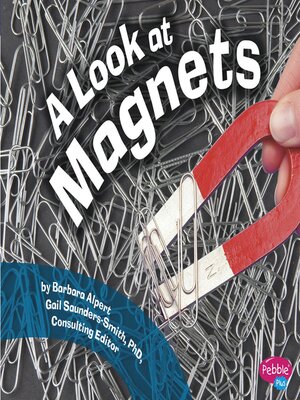 cover image of A Look at Magnets